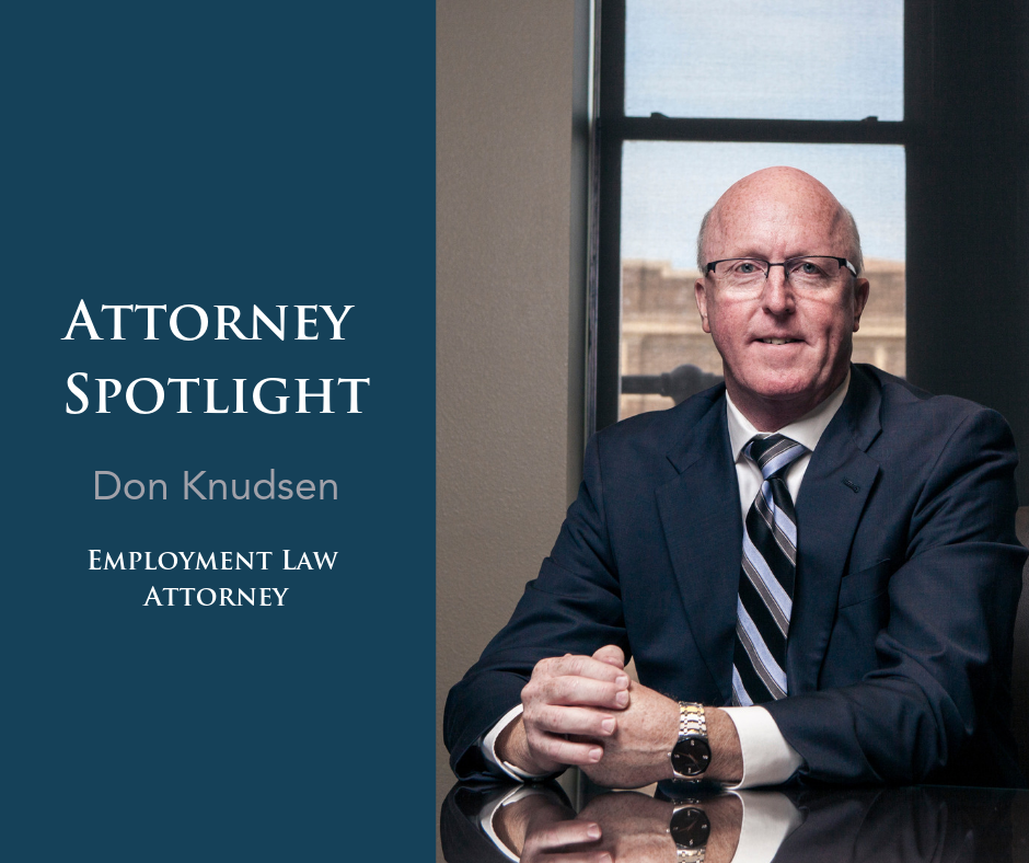 Attorney Spotlight: Don Knudsen  Media