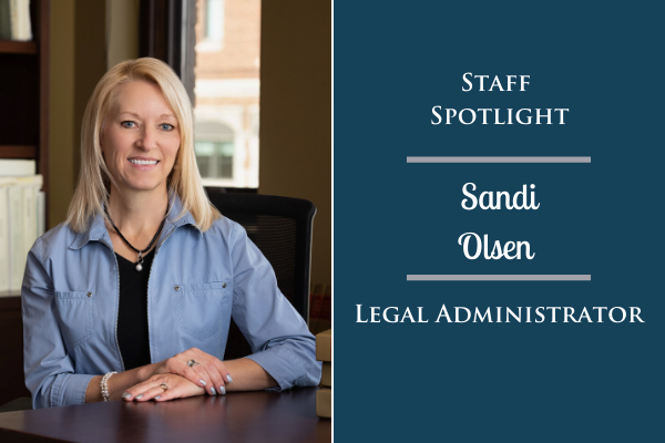 Staff Spotlight: Sandi Olsen, Legal Administrator Media